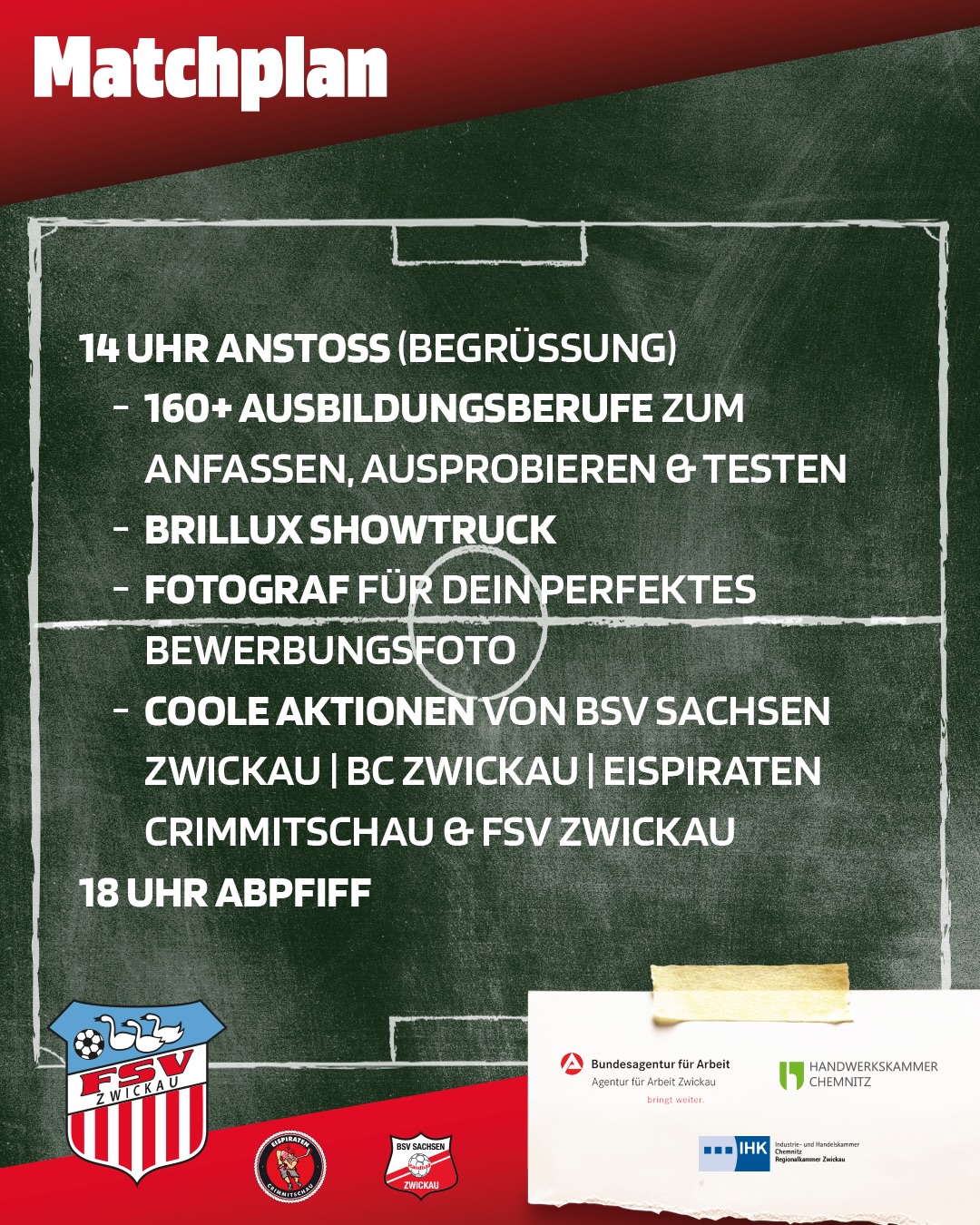 Unser Matchplan des Tages - Volltreffer Zukunft
🚀 Was erwartet dich?
• Rund 100 Unternehmen mit 160+ Ausbildungsberufen zum Anfassen, Ausprobieren, Testen
• Brillux-Showtruck - sozusagen das „Maler- und Stuckateurhandwerk auf Rädern“ zum Ausprobieren und Mitmachen www.deine-zukunft-ist-bunt.de
• Fotograf für dein perfektes Bewerbungsfoto (USB-Stick mitbringen)
• Coole Aktionen von ETC, BSV, FSV und dem BC
Zwickau
Du bist...
✅ Auf der Suche nach deinem Traum-Ausbildungsplatz?
✅ Neugierig auf spannende Alternativen?
✅ Noch unsicher, wohin es beruflich gehen soll?
⏰ Wann? Donnerstag, 06. Mai 2026
⌚️ Zeit! 14:00 bis 18:00 Uhr
📍 Wo? GGZ-Arena beim FSV Zwickau
Markiere dir den 06. Mai 2026 fett im Kalender! Netzwerke, entdecke neue Möglichkeiten und triff deine Idole live vor Urt!
Wir freuen uns auf dich! 😎
#ggzbasketszwickau #zwickau #basketballinzwickau #zwickau